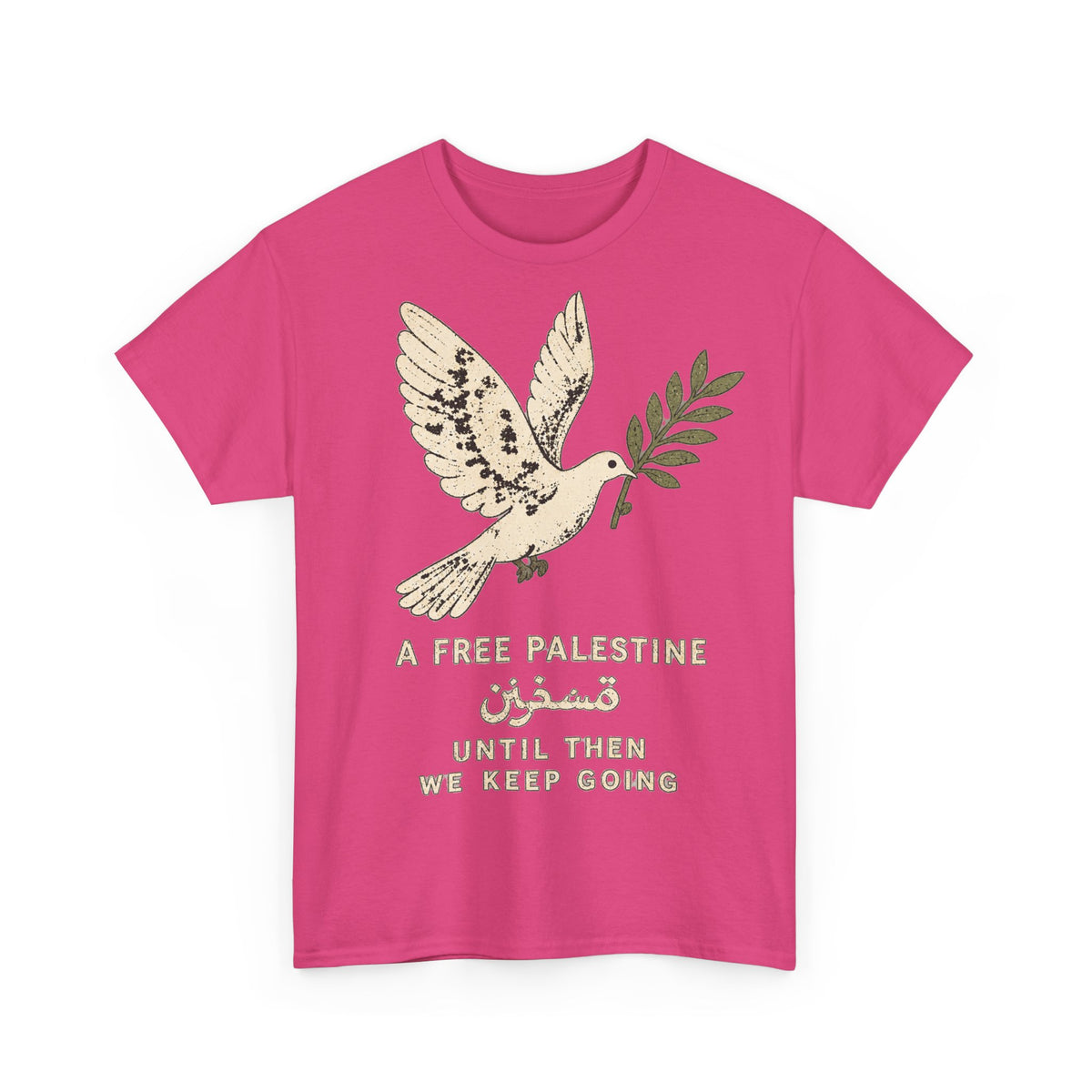 Until We Keep Going Tee